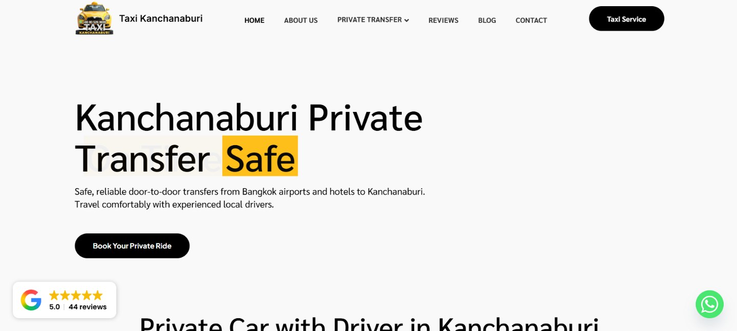 หน้าแรกเว็บไซต์ Taxi Kanchanaburi มีหัวข้อ Kanchanaburi Private Transfer ปุ่ม Book Your Private Ride และเมนูบริการรถส่วนตัว